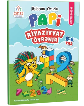 PAPİ RİYAZİYYAT ÖYRƏNİR (məktəbəqədər hazırlıq kitabı)