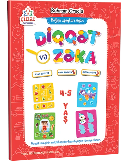 Diqqət və Zəka 4-5 yaş (Bağça uşaqları üçün vəsait)
